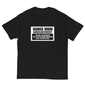 Dance Mom Unisex Classic Tee