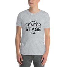 Load image into Gallery viewer, Center Stage AVL Unisex Short-Sleeve T-Shirt