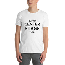 Load image into Gallery viewer, Center Stage AVL Unisex Short-Sleeve T-Shirt