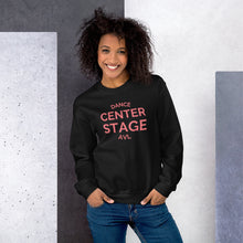 Load image into Gallery viewer, Adult Center Stage AVL Unisex Sweatshirt